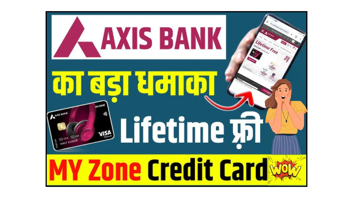 AXIS Bank My Zone Credit Card
